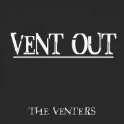 The Venters - Vent Out (2017)