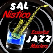 Sal Nistico - Essential Jazz Masters (2013)