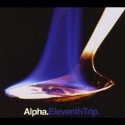 Alpha - Eleventh Trip (2012)