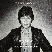 Robbie Robertson - Testimony (2016)