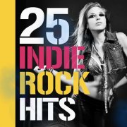 VA - 25 Indie Rock Hits (2025)