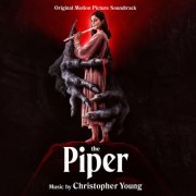 Christopher Young - The Piper (Original Soundtrack) (2024) [Hi-Res]