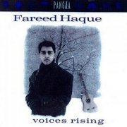 Fareed Haque - Voices Rising (1988)