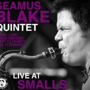 Seamus Blake Quintet - Live at Smalls (2010)