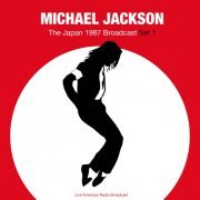 Michael Jackson - The Japan 1987 Broadcast Set 1 (2022)