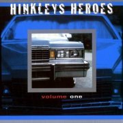 Tim Hinkley - Hinkleys Heroes Volume One (1976-79/1999)