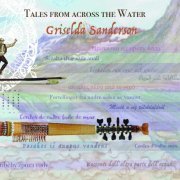 Griselda Sanderson - Tales from Across the Water (2022)