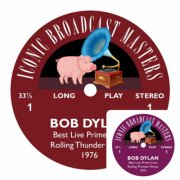 Bob Dylan - Best Live Prime Cuts, Rolling Thunder Revue 1975/1976 (2024)