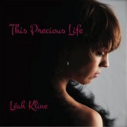 Léah Kline - This Precious Life (2015)