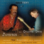 Jimmy Johnson & The Chicago Dave Blues Band - Brothers Live (2002)