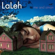 Laleh - Me And Simon (2009)