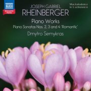 Dmytro Semykras - Rheinberger: Piano Works (2026) [Hi-Res]