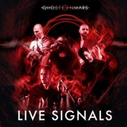 Ghost on Mars - Live Signals (Live) (2026) Hi-Res