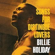 Billie Holiday - Songs for Distingué Lovers (Bonus Track Version) (1957/2020)