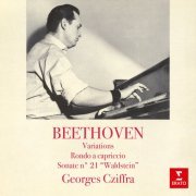 Georges Cziffra - Beethoven: Variations, Rondo a capriccio & Sonate No. 21 "Waldstein" (2022)