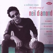 VA - A Solitary Man: The Early Songs of Neil Diamond (2009)