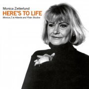 Monica Zetterlund - Here's to Life - Monica Z at Atlantis and Polar Studios (2024)