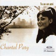Chantal Pary - Tu as un ami (2002)