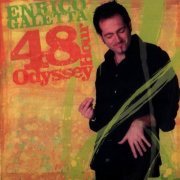 Enrico Galetta - 48 Hour Odyssey (2008)