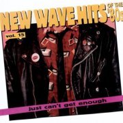 VA - Just Can't Get Enough: New Wave Hits Of The '80s Vol.15 (1995)