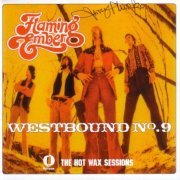 Flaming Ember - Westbound N°9 - The Hot Wax Sessions (Remastered) (1970/1999)