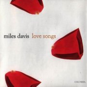 Miles Davis - Love Songs (1999)