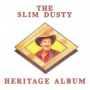 Slim Dusty - The Slim Dusty Heritage Album (1989)