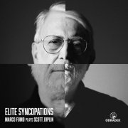 Marco Fumo - Elite Sincopations: Marco Fumo plays Scott Joplin (2024) [Hi-Res]