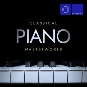 Various Artists - Classical Piano Masterworks (2023)