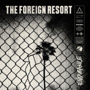 The Foreign Resort - Endurance (2026)
