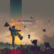 Les Crossaders - Sunday Morning (2022)