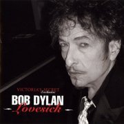 Bob Dylan - Lovesick [Victoria's Secret Exclusive] (2004)