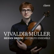Silvan Dezini & Ensemble Ostinato - Vivaldi & Müller (2026) [Hi-Res]