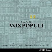 Quatuor Vox Populi - Mozart: Adagio & Fugue in C Minor, K. 546 - Beethoven: String Quartet No. 15 in A Minor, Op. 132 (2020) [Hi-Res]