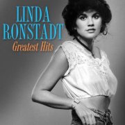 Linda Ronstadt - Greatest Hits (2015 Remaster) [Hi-Res]