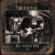 Nils Lofgren Band - Weathered (2020) Hi Res