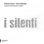 Tcha Limberger - Fabrizio Cassol: I Silenti (2021) Hi-Res