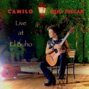 Camilo Rijo Fulcar - Live at El Buho (2020)