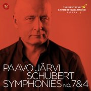 Paavo Jarvi & Deutsche Kammerphilharmonie Bremen - Schubert: Symphonies Vol. 1: No. 7 & No. 4 (2025) [Hi-Res]