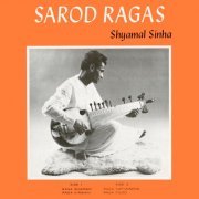 Shyamal Sinha - Sarod Ragas (2019) [Hi-Res]