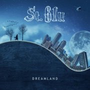 St. Blu - Dreamland (2022)