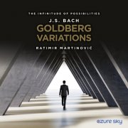 Ratimir Martinović - J.S. Bach: Goldberg Variations in G Major, BWV 988 (The Infinitude of Possibilities) (2024) [Hi-Res]