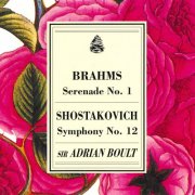 BBC Symphony Orchestra, Sir Adrian Boult - Brahms: Serenade No. 1 / Shostakovich: Symphony No. 12 (1993)