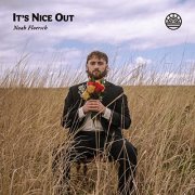 Noah Floersch - It's Nice Out (Deluxe) (2021)