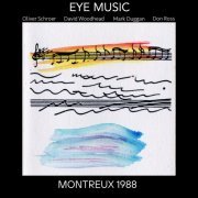 Eye Music - MONTREUX 1988 (2023) [Hi-Res]