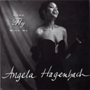Angela Hagenbach - Come Fly With Me (1994) [CDRip]