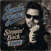 Jamie James - Steppin' Back 2009 (2026) Hi Res