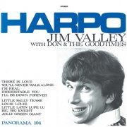 Jim Valley, Don & The Goodtimes - Harpo (2015)