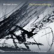 Michael Jones - The Promise of Escape (2026) Hi-Res