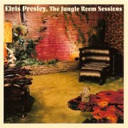 Elvis Presley - The Jungle Room Session (2001)
